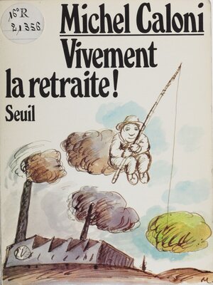 cover image of Vivement la retraite !